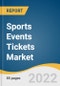Sports Events Tickets Market Size, Share & Trends Analysis Report By Type (Digital tickets, Online Printable Tickets, Paper Tickets), By Region, And Segment Forecasts, 2023 - 2030 - Product Thumbnail Image