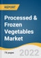 Processed & Frozen Vegetables Market Size, Share, & Trends Analysis Report by Product (Dried, Canned, Frozen), by Distribution Channel (Offline, Online), by Region, and Segment Forecasts, 2022-2028 - Product Image