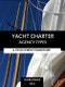 Yacht Charter Agency Types & Development Framework 2022 - Extended Market Report and Expert Analysis - Product Thumbnail Image