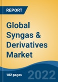 Global Syngas & Derivatives Market By Production Technology, By Gasifier Type Bed Gasifier, Fluidized Bed Gasifier, Others, By Feedstock, By Application, By Chemical Derivatives, By Consumption, By Region, Competition, Forecast and Opportunities, 2017-2027- Product Image