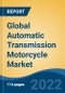 Global Automatic Transmission Motorcycle Market By Type, By Propulsion, By Region, Industry Size, Share, Trends, Competition, Opportunity and Forecast, 2017-2027 - Product Thumbnail Image