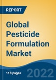 Global Pesticide Formulation Market By Formulation Type, By Product Type, By Component, By Type, By Application, By Region, Competition Forecast & Opportunities, 2017-2027- Product Image