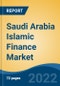 Saudi Arabia Islamic Finance Market By Financial Sector, By Region, Competition, Forecast & Opportunities, 2027 - Product Thumbnail Image