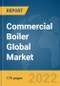 Commercial Boiler Global Market Report 2022 - Product Image