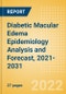 Diabetic Macular Edema Epidemiology Analysis and Forecast, 2021-2031 - Product Image