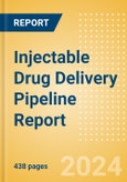 Injectable Drug Delivery Pipeline Report including Stages of Development, Segments, Region and Countries, Regulatory Path and Key Companies, 2023 Update- Product Image