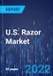 U.S. Razor Market Size and Share Analysis by Type, Segment, Distribution Channel, Blade Type, Consumer - Forecast to 2030 - Product Image