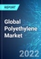 Global Polyethylene Market: Analysis By Demand, By Production, By Product Density, By Application, By Region Size & Forecast with Impact Analysis of COVID-19 and Forecast up to 2027 - Product Thumbnail Image
