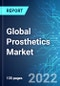Global Prosthetics Market: Analysis By Technology Type, By User Type, By Region, Size and Trends with Impact of COVID-19 and Forecast up to 2027 - Product Image