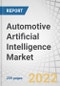 Automotive Artificial Intelligence Market by Offering, Technology (Deep Learning, Machine Learning, Computer Vision, Context-aware Computing and Natural Language Processing), Process, Application, Component and Region - Global Forecast to 2027 - Product Image
