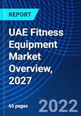 UAE Fitness Equipment Market Overview, 2027- Product Image