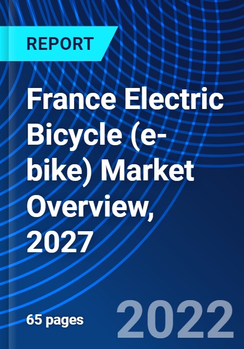 France Electric Bicycle (ebike) Market Overview, 2027