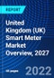United Kingdom (UK) Smart Meter Market Overview, 2027 - Product Thumbnail Image