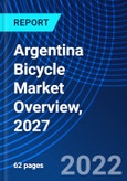 Argentina Bicycle Market Overview, 2027- Product Image