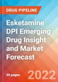 Esketamine DPI Emerging Drug Insight and Market Forecast - 2032- Product Image