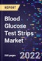 Blood Glucose Test Strips Market By Distribution Type, By Diabetes Type, By End-use, and By Region Forecast to 2030 - Product Image