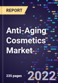 Anti-Aging Cosmetics Market, By Product Type, By Distribution Channels, By Product Form, and By Region Forecast to 2030- Product Image