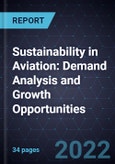 Sustainability in Aviation: Demand Analysis and Growth Opportunities- Product Image