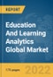 Education And Learning Analytics Global Market Report 2022 - Product Thumbnail Image