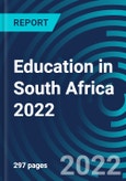 Education in South Africa 2022- Product Image