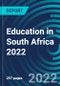Education in South Africa 2022 - Product Thumbnail Image