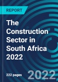The Construction Sector in South Africa 2022- Product Image