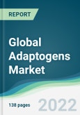 Global Adaptogens Market - Forecasts from 2022 to 2027- Product Image