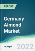 Germany Almond Market - Forecasts from 2022 to 2027- Product Image