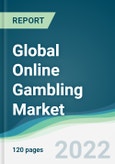 Global Online Gambling Market - Forecasts from 2022 to 2027- Product Image