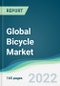Global Bicycle Market - Forecasts from 2022 to 2027 - Product Image