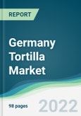 Germany Tortilla Market - Forecasts from 2022 to 2027- Product Image