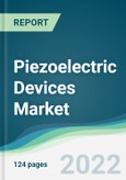 Piezoelectric Devices Market - Forecasts from 2022 to 2027- Product Image