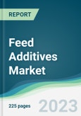 Feed Additives Market - Forecasts from 2023 to 2028- Product Image