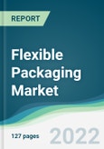 Flexible Packaging Market - Forecasts from 2022 to 2027- Product Image