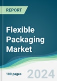 Flexible Packaging Market - Forecasts from 2022 to 2027- Product Image