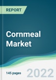 Cornmeal Market - Forecasts from 2022 to 2027- Product Image