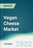 Vegan Cheese Market - Forecasts from 2022 to 2027- Product Image