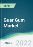 Guar Gum Market - Forecasts from 2022 to 2027- Product Image