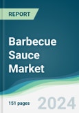 Barbecue Sauce Market - Forecasts from 2022 to 2027- Product Image