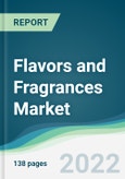 Flavors and Fragrances Market - Forecasts from 2022 to 2027- Product Image
