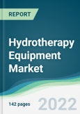 Hydrotherapy Equipment Market - Forecasts from 2022 to 2027- Product Image