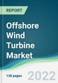 Offshore Wind Turbine Market - Forecasts from 2022 to 2027- Product Image