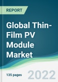 Global Thin-Film PV Module Market - Forecasts from 2022 to 2027- Product Image