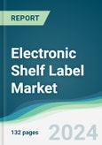 Electronic Shelf Label Market - Forecasts from 2022 to 2027- Product Image