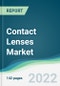 Contact Lenses Market - Forecasts from 2022 to 2027 - Product Image