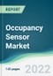 Occupancy Sensor Market - Forecasts from 2022 to 2027 - Product Image