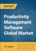 Productivity Management Software Global Market Report 2022- Product Image