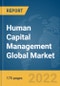 Human Capital Management Global Market Report 2022 - Product Thumbnail Image