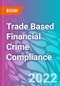 Trade Based Financial Crime Compliance - Product Thumbnail Image