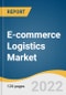E-commerce Logistics Market Size, Share & Trends Analysis Report by Service Type (Transportation, Warehousing), by Type (Forward, Reverse), by Model (3PL, 4PL), by Operation, by Vertical, by Region, and Segment Forecasts, 2022-2030 - Product Image